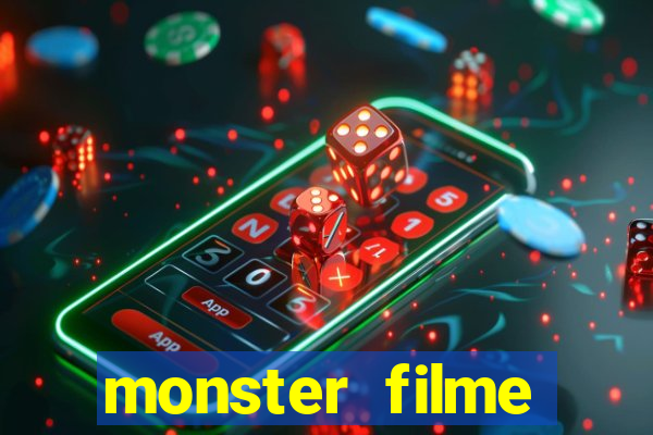 monster filme completo dublado
